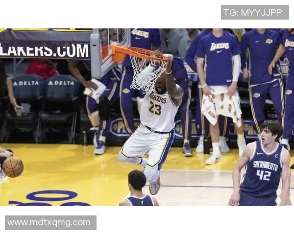 湖人对阵国王精彩直播信息全解析助你不错过每一个瞬间